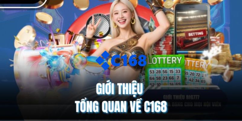 Sơ lược về nhà cái cá cược C168 uy tín
